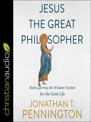 cover image of Jesus the Great Philosopher